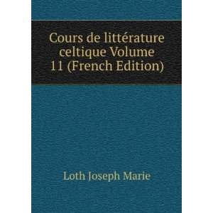   rature celtique Volume 11 (French Edition) Loth Joseph Marie Books