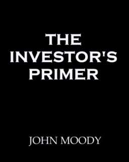  Investing Tips by John Moody, Ebook publishing.net  NOOK Book (eBook