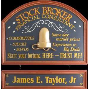  STOCKBROKER NAMEBOARD CLEVER AMUSING SIGN 