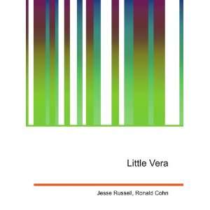  Little Vera Ronald Cohn Jesse Russell Books
