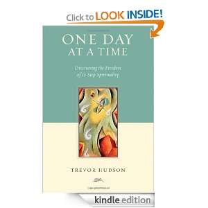   of 12 Step Spirituality Trevor Hudson  Kindle Store