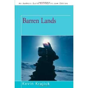  Barren Lands [Paperback] Kevin Krajick Books