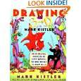 Drawing in 3 D by Mark Kistler ( Paperback   Aug. 6, 1998)