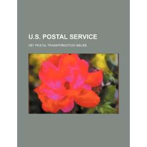   postal transformation issues (9781234256302) U.S. Government Books