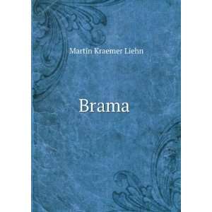  Brama Martin Kraemer Liehn Books