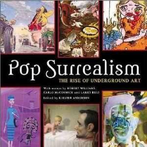  Pop Surrealism Kirsten (EDT)/ Williams, Robert (CON 