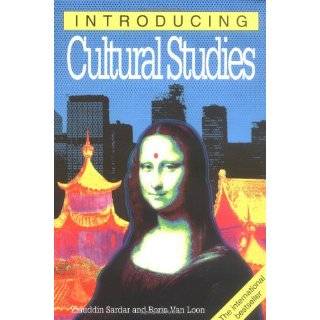 Introducing Cultural Studies, 2nd Edition by Ziauddin Sardar and Borin 
