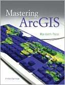 Mastering ArcGIS with Video Maribeth Price