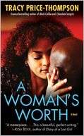   A Womans Worth by Tracy Price Thompson, Random House 