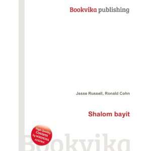  Shalom bayit Ronald Cohn Jesse Russell Books