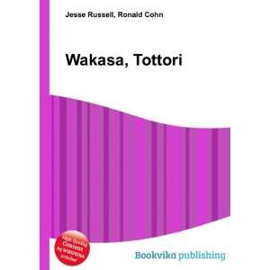  Wakasa, Tottori Ronald Cohn Jesse Russell Books