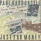 PAUL HARDCASTLE just for money 7 b/w back in time (cas