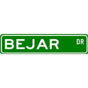  BEJAR Street Sign ~ Personalized Family Lastname Sign 