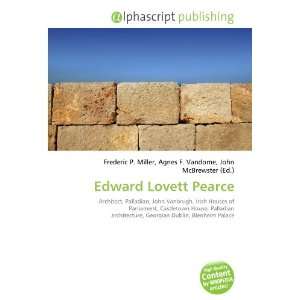  Edward Lovett Pearce (9786132850751) Books