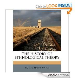   of ethnological theory Robert Harry Lowie  Kindle Store