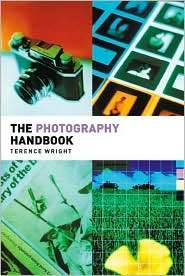 Photography Handbook, (0415258049), Terence Wright, Textbooks   Barnes 