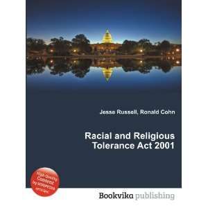 Racial and Religious Tolerance Act 2001 Ronald Cohn Jesse 