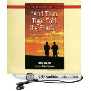  the Shark A Collection of the Greatest True Golf Stories Ever Told