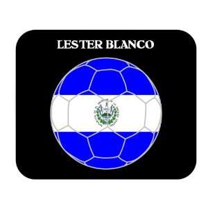  Lester Blanco (El Salvador) Soccer Mouse Pad Everything 
