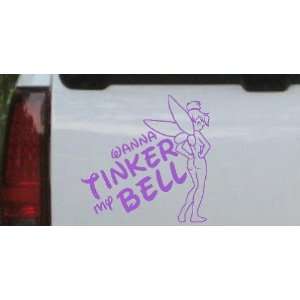 Tinker Wanna Tinker My Bell Funny Car Window Wall Laptop Decal Sticker 