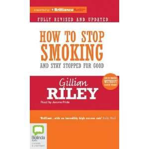  How to Stop Smoking and Stay Stopped For Good [Audio CD 