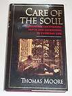 Care of the Soul by Thomas Moore (1992, Hardcover)