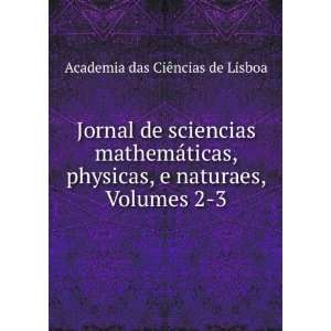  Jornal de sciencias mathemÃ¡ticas, physicas, e naturaes 