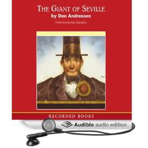  The Giant of Seville A Tall Tale Based on a True Story 