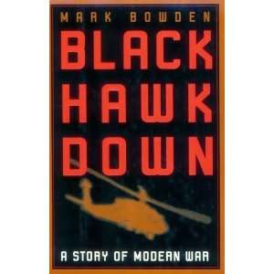  Black Hawk Down A Story of Modern War Undefined Author 