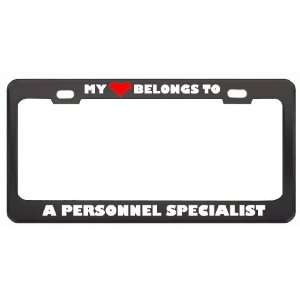 My Heart Belongs To A Personnel Specialist Career Profession Metal 