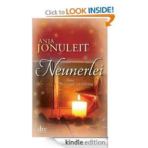 Neunerlei Eine Weihnachtserzählung (German Edition) Anja Jonuleit 