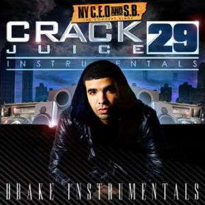 Instrumentals Mixtape   Crackjuice 29   Drake Beats CD  