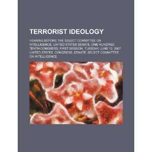  Terrorist ideology hearing before the Select Committee on 