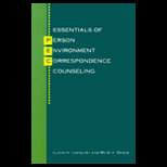 Essentials of Person Environment Correspondence Counseling 91 Edition 