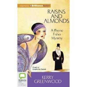  Raisins and Almonds (Phryne Fisher Mystery) [Audio CD 