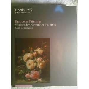 Bonhams and Butterfields European Paintings Wednesday November 15 