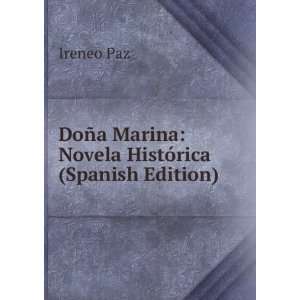  DoÃ±a Marina Novela HistÃ³rica (Spanish Edition 