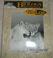 Biology The Living Science BioLog by Levine,Miller 2001  