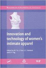 Innovation and Technology of Womens Intimate Apparel, (0849391059), W 
