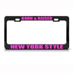 Born Raised New York Style Pink license plate frame Tag Holder