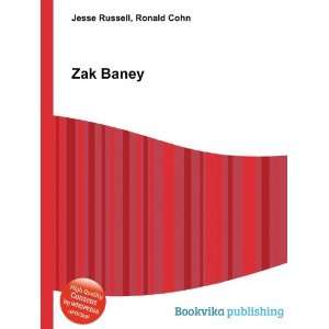  Zak Baney Ronald Cohn Jesse Russell Books