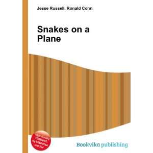  Snakes on a Plane Ronald Cohn Jesse Russell Books