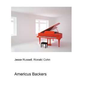  Americus Backers Ronald Cohn Jesse Russell Books