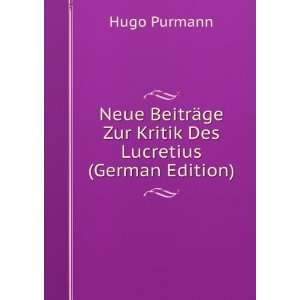   Des Lucretius (German Edition) (9785877591417) Hugo Purmann Books
