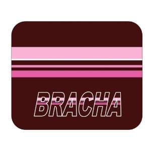  Personalized Name Gift   Bracha Mouse Pad 