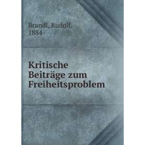   BeitrÃ¤ge zum Freiheitsproblem Rudolf, 1884  Brandl Books