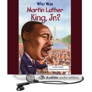  Who was Martin Luther King, Jr.? (Audible Audio Edition 