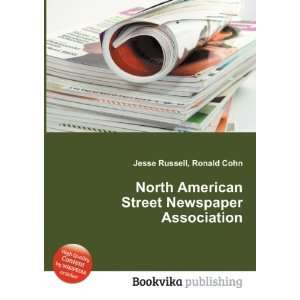  North American Street Newspaper Association Ronald Cohn 