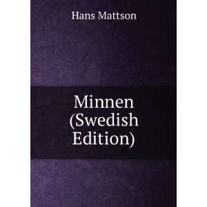  Minnen (Swedish Edition) Hans Mattson Books