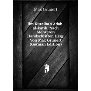   Hrsg. Von Max GrÃ¼nert (German Edition) Max GrÃ¼nert Books
